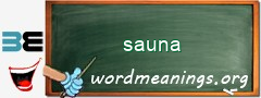 WordMeaning blackboard for sauna